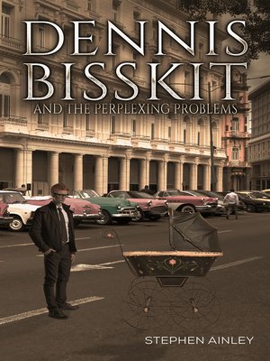 cover image of Dennis Bisskit and the Perplexing Problems